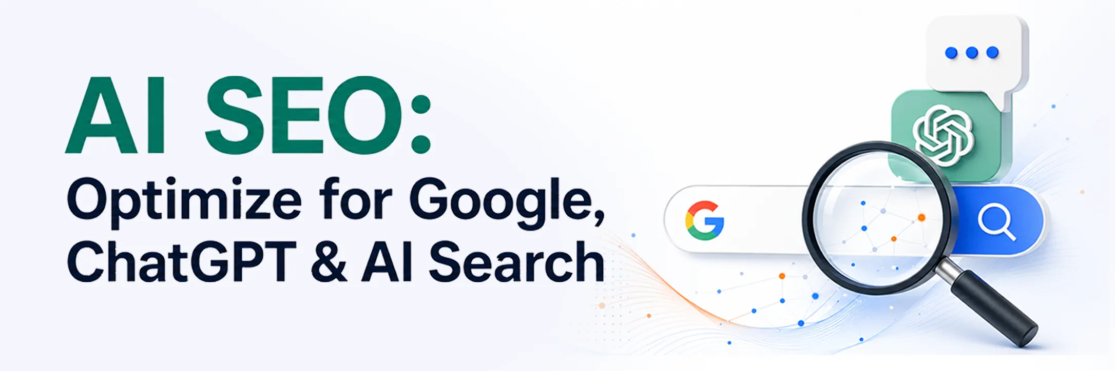 AI SEO in 2026: How to Optimize for Google, ChatGPT & AI Search